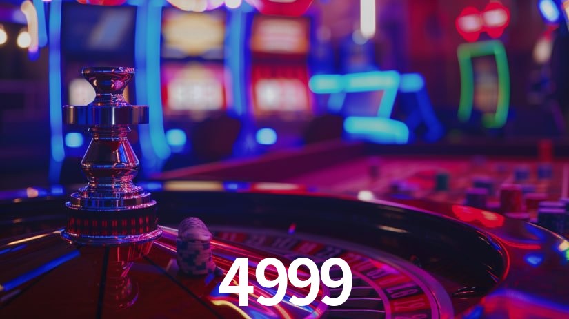4999: Jogos de Caça-Níqueis-Altas Recompensas, Roleta-Velocidade, Blackjack-Desafios Máximos